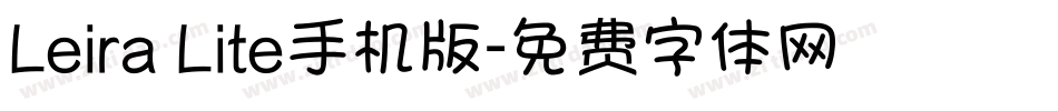 Leira Lite手机版字体转换